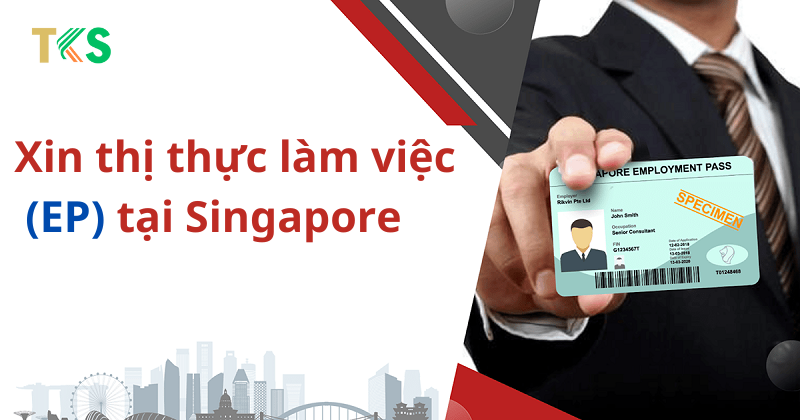 cách đăng ký ep singapore