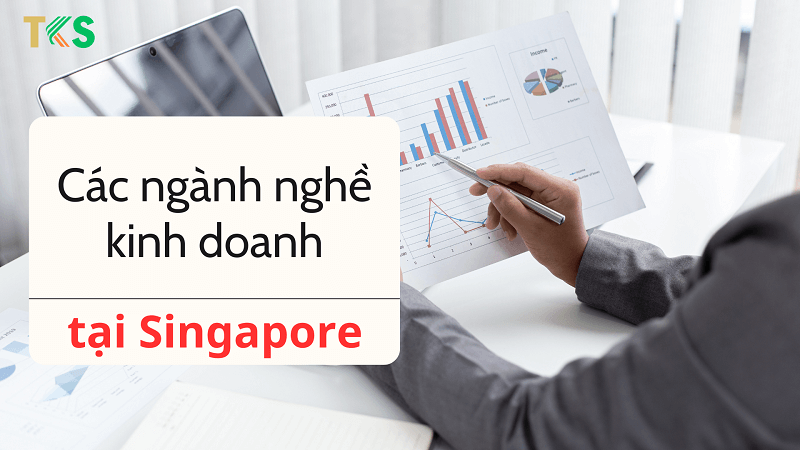 kinh doanh tại singapore