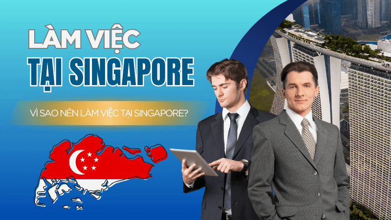 làm việc tại singapore