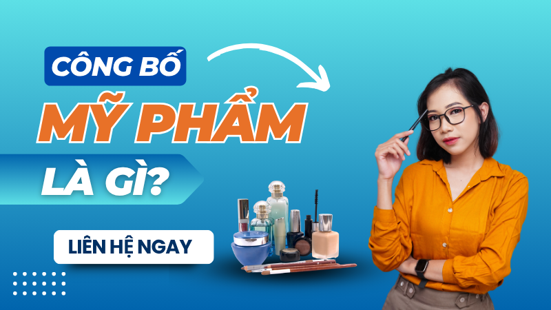 Công bố mỹ phẩm là gì