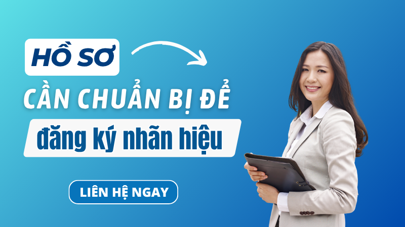 hồ sơ cần đăng ký bảo hộ nhãn hiệu